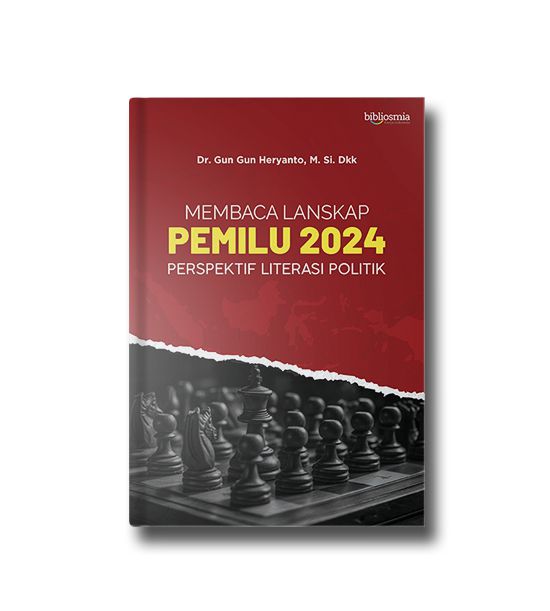 Membaca Lanskap Pemilu 2024; Perspektif Literasi Politik